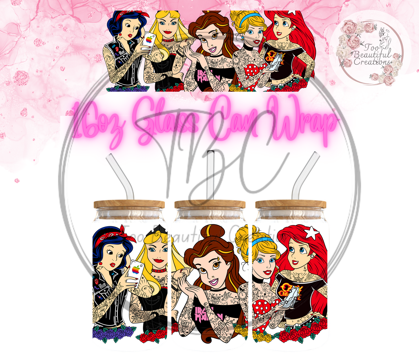 Tatted Princesses Glass Can Sublimation Transfer