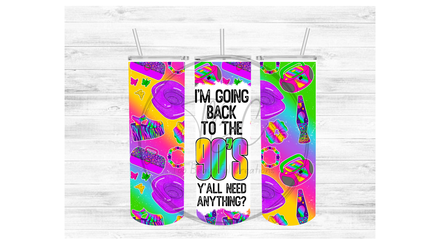 Back To The 90's Sublimation Tumbler Transfer