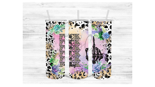 Fu*k This (Succulents) Sublimation Tumbler Transfer