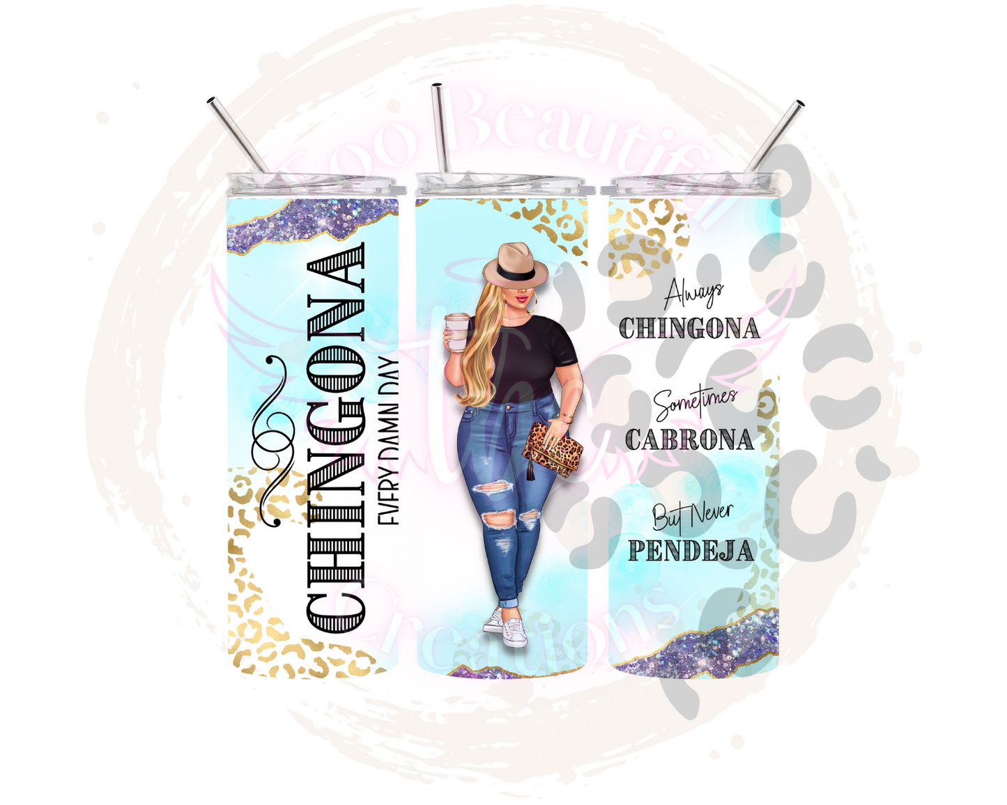 Chingona Blonde Sublimation Tumbler Transfer