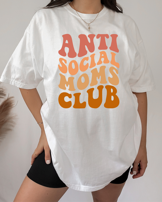 Anti Social Moms Club Apparel Transfer