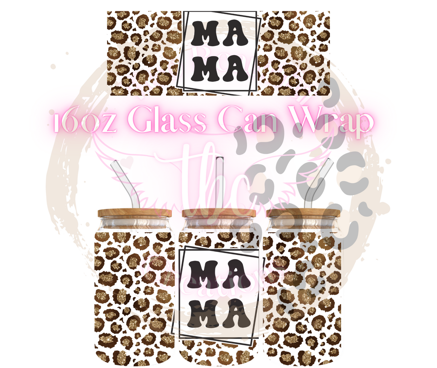 Cheetah Mama Glass Can Sublimation Transfer