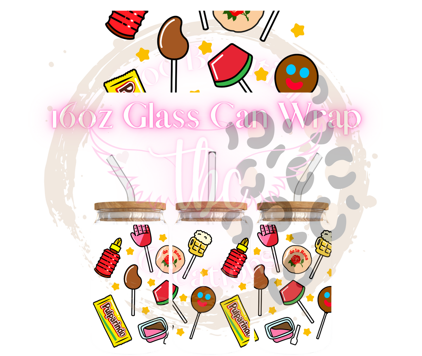 Mexican Candy Glass Can Sublimation Transfer