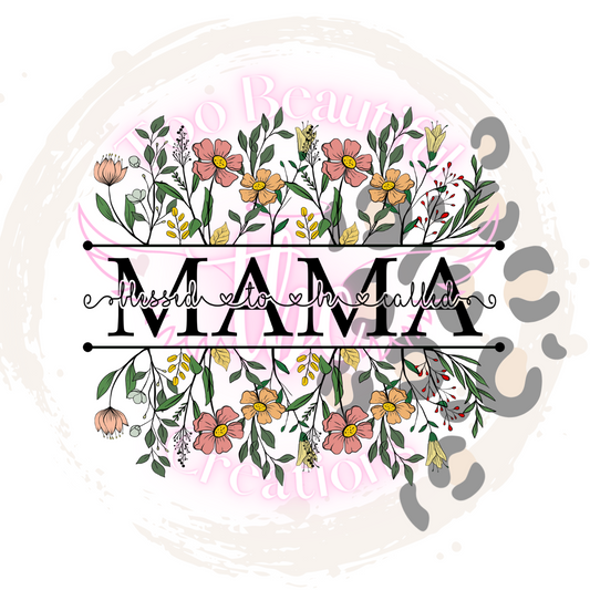 Blessed To Be Called Mama Apparel Transfer