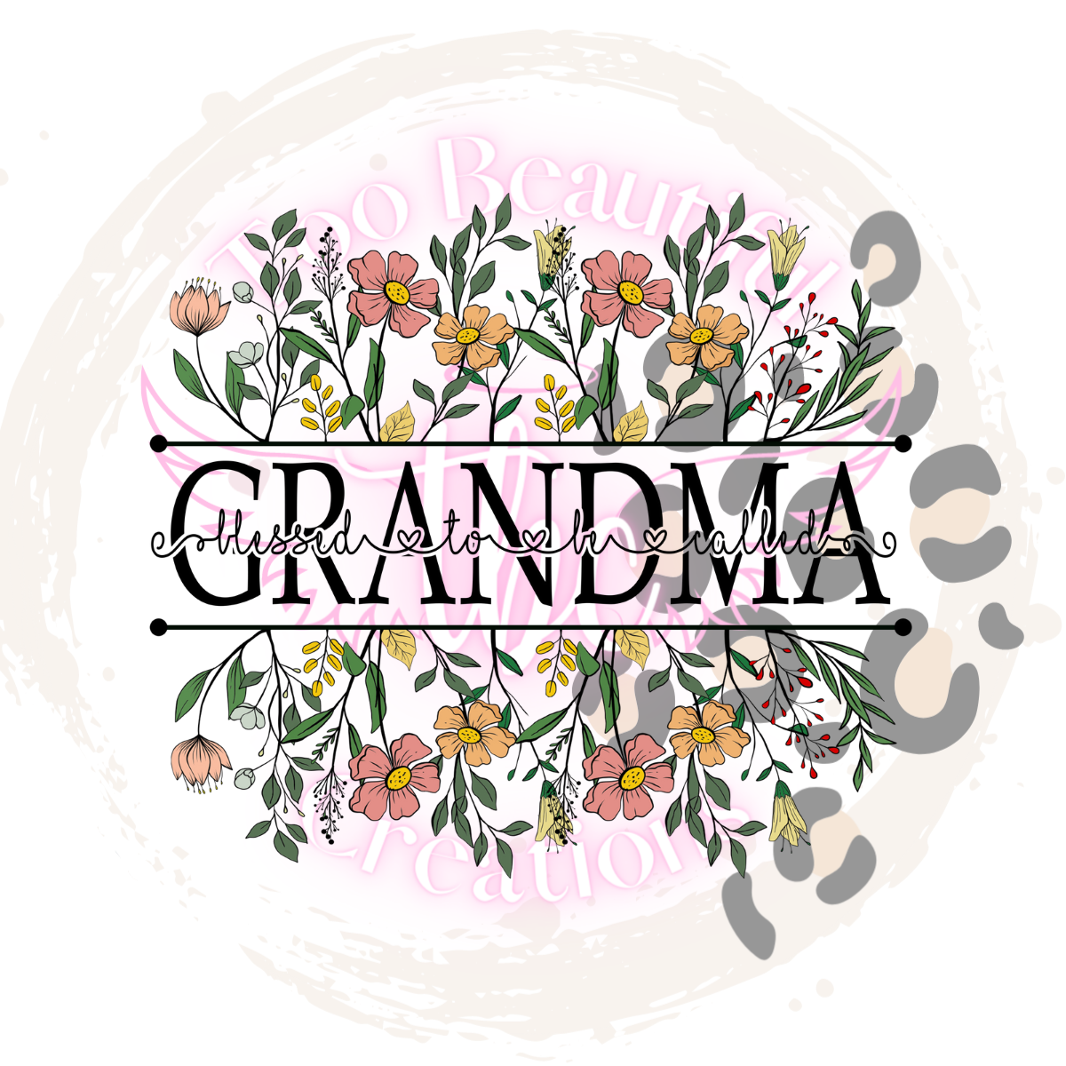 Blessed To Be Called Grandma Apparel Transfer